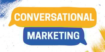 Conversational Marketing 