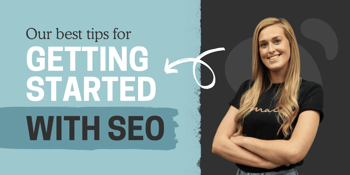 Getting started with SEO 