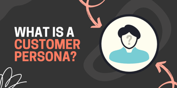 What is a customer persona?